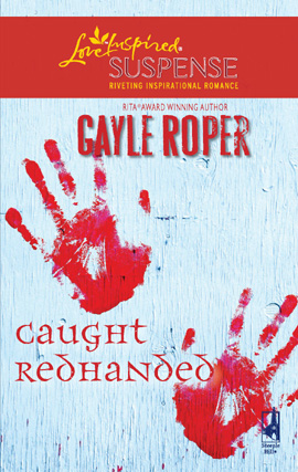 Title details for Caught Redhanded by Gayle Roper - Wait list